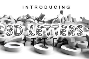 3D Letters Font: A Bold Display Typeface for Marketers