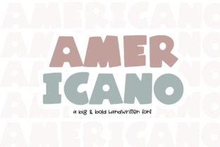 Americano Font: Big Bold Handwritten Typography for Digital Craft