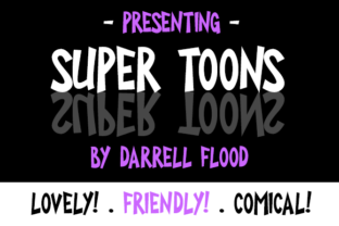 Super Toons Font: A Playful Typeface for Creative Makers
