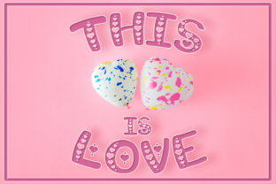 This is Love Font for Valentine’s Day Branding